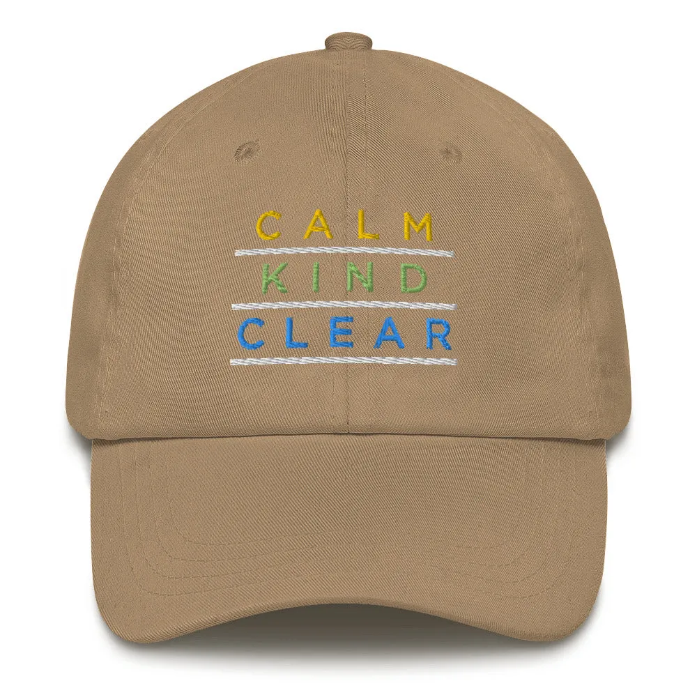 Calm Kind Clear Classic Hat