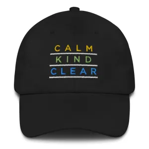 Calm Kind Clear Classic Hat