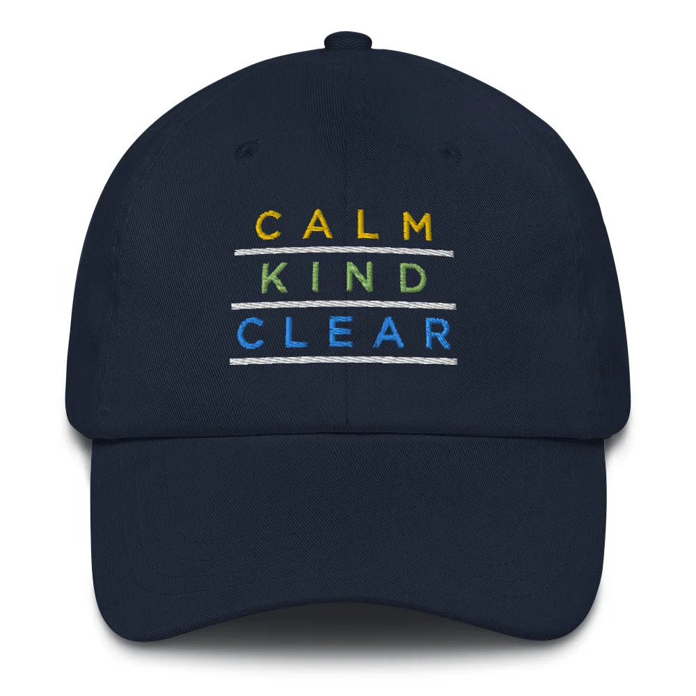 Calm Kind Clear Classic Hat