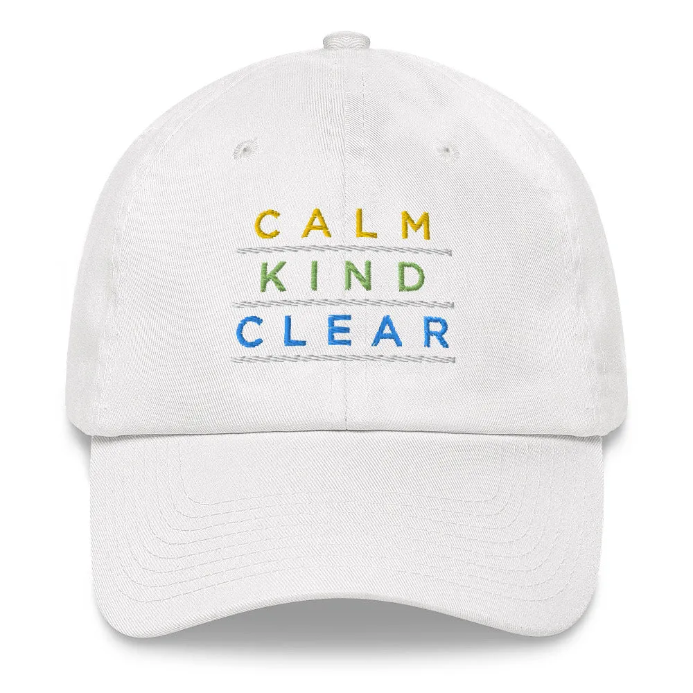 Calm Kind Clear Classic Hat
